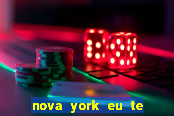 nova york eu te amo filme completo dublado